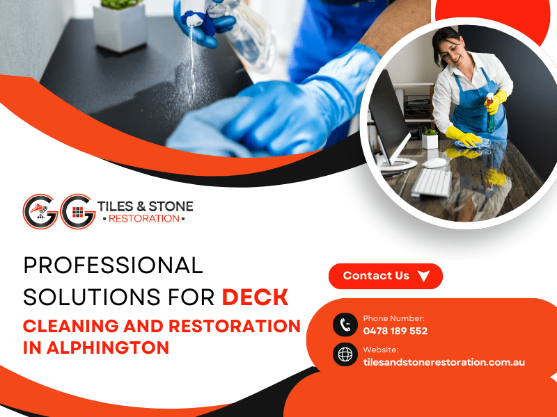 Professional Solutions for Deck Cleaning and Restoration in Alphington