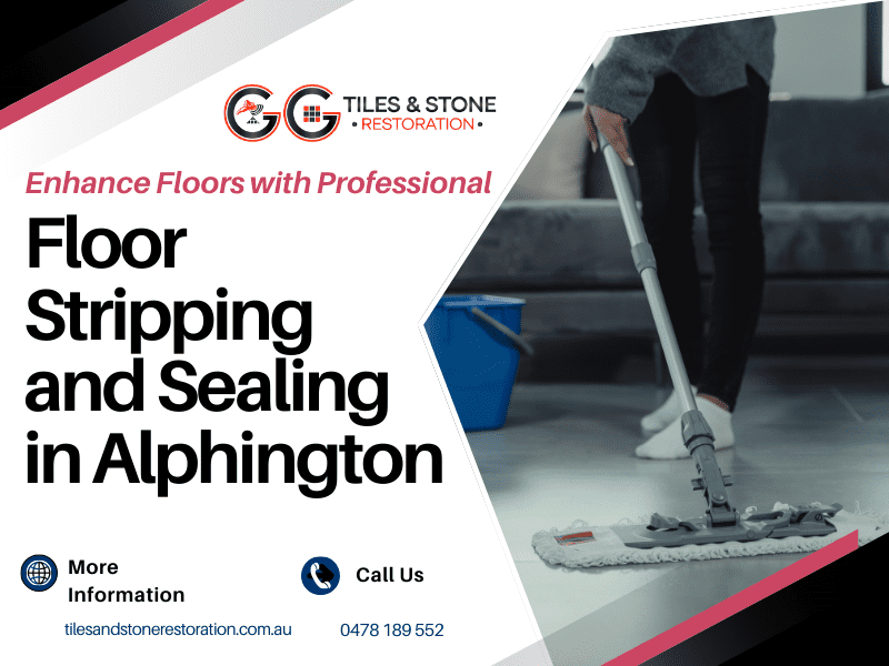 Enhance Floors with Professional Floor Stripping and Sealing in Alphington