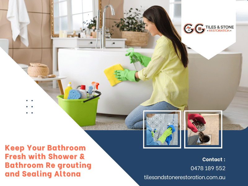 Keep your bathroom fresh with shower & bathroom regrouting and sealing altona