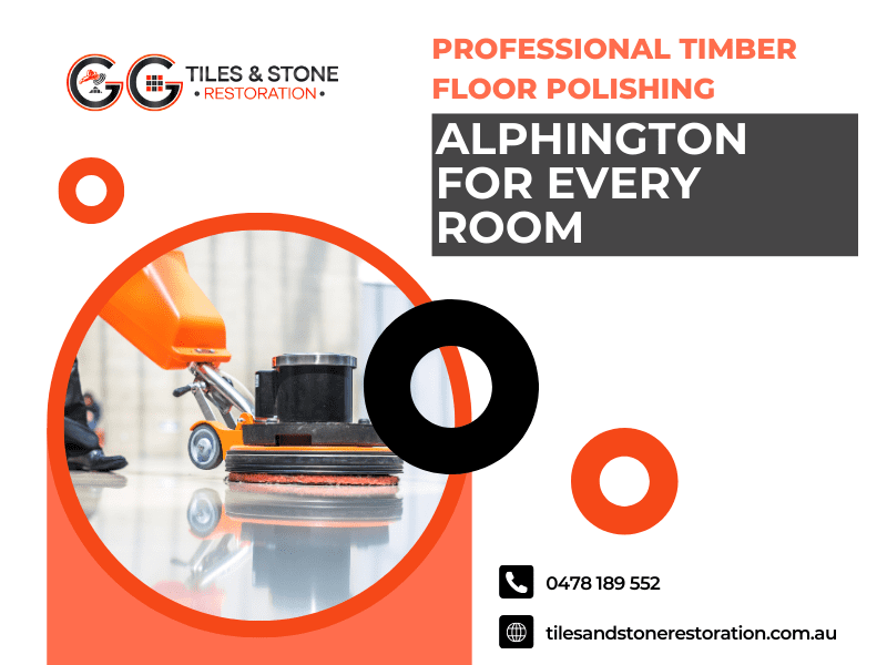 Professional Timber Floor Polishing Alphington for Every Room