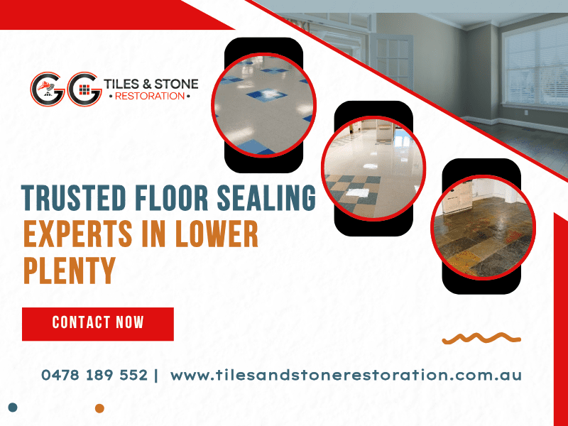 floor sealing experts in Lower Plenty