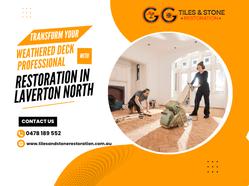 Deck Cleaning & Restoration in Laverton North.